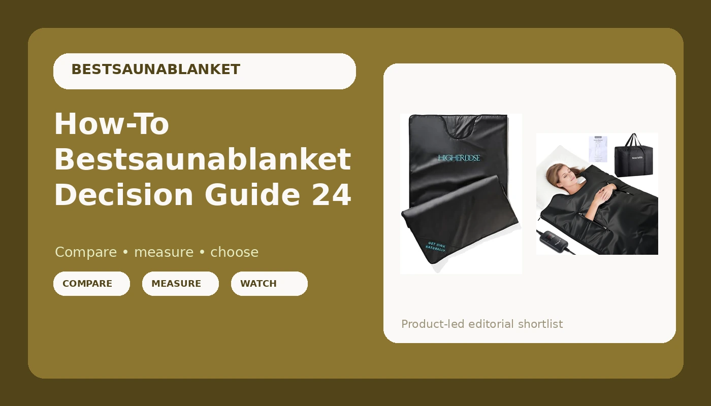 How-To Bestsaunablanket Decision Guide 24